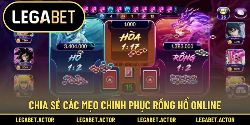 Kinh nghiệm chơi Rồng Hổ không phải ai cũng biết