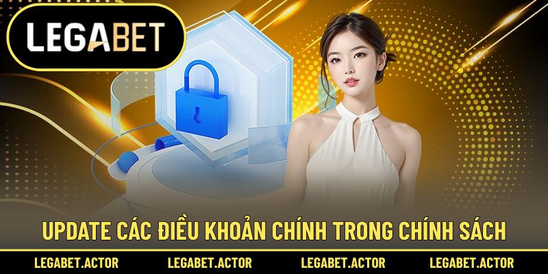 Thông tin chi tiết được update ở chính sách